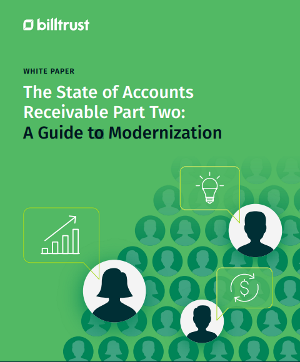 state of accounts receivable part two_a guide to modernization